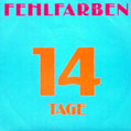 Fehlfarben - 14 Tage